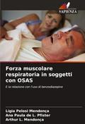 Forza muscolare respiratoria in soggetti con OSAS