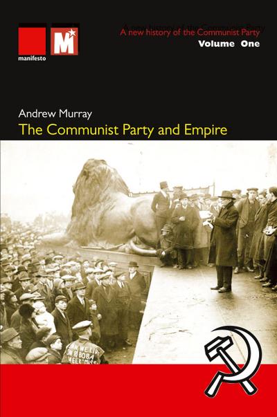 The Communist Party and Empire