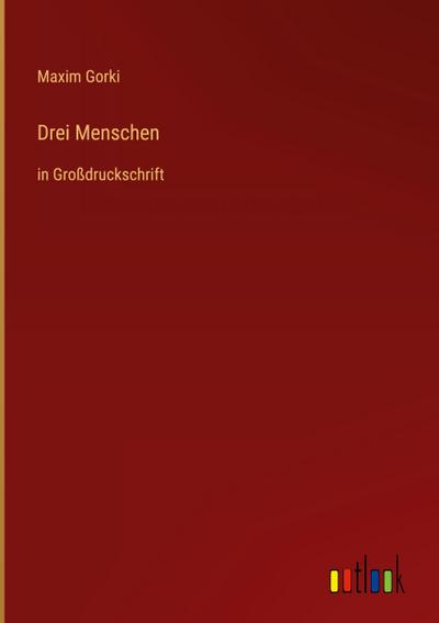 Drei Menschen