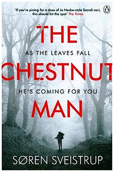 The Chestnut Man