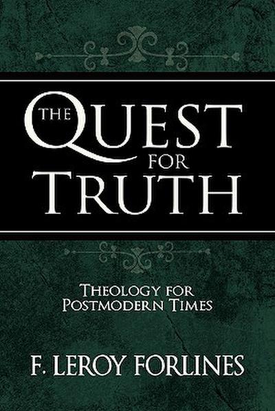 The Quest for Truth