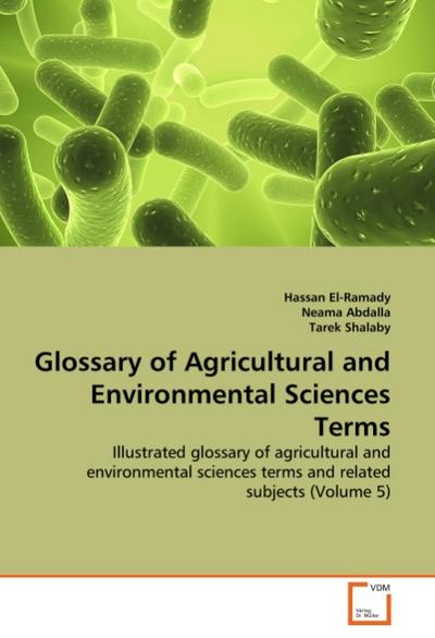 Glossary of Agricultural and Environmental Sciences Terms