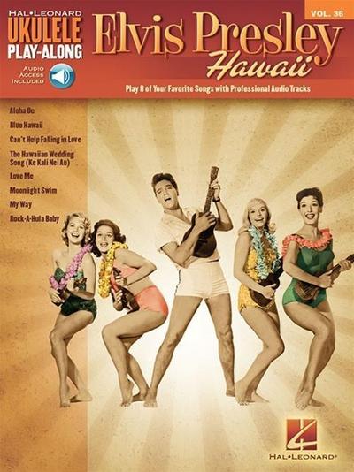 Elvis Presley: Ukulele Play-Along Volume 36