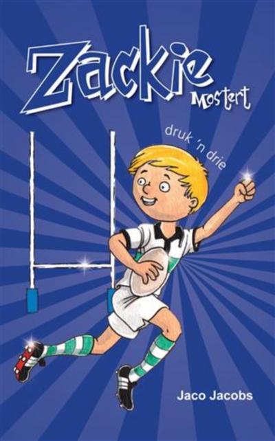 Zackie Mostert druk ’n drie