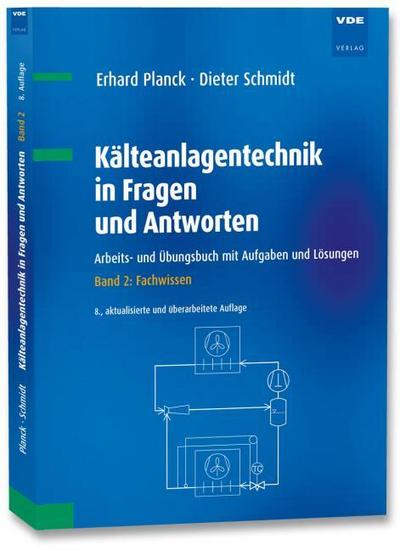 Kälteanlagentechnik in Fragen und Antworten 2