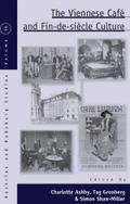 The Viennese Café and Fin-de-Siècle Culture