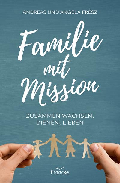 Familie mit Mission