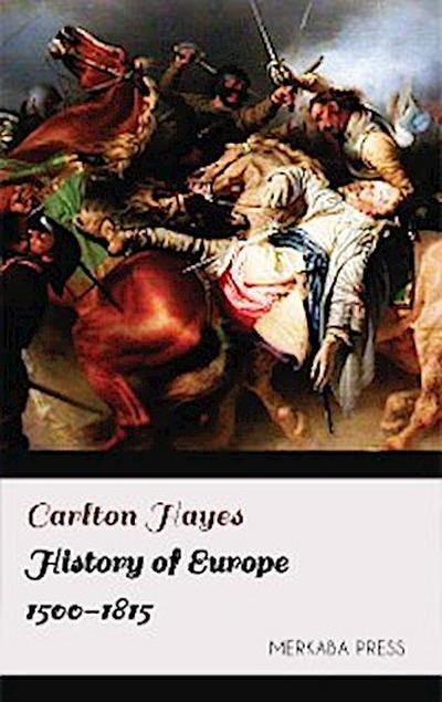 History of Europe 1500-1815