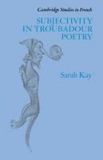 Subjectivity in Troubadour Poetry