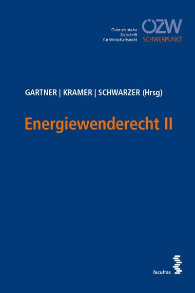 Energiewenderecht II