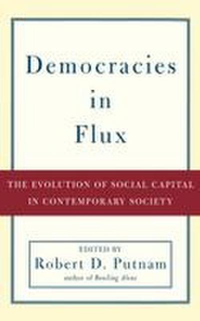 Democracies in Flux
