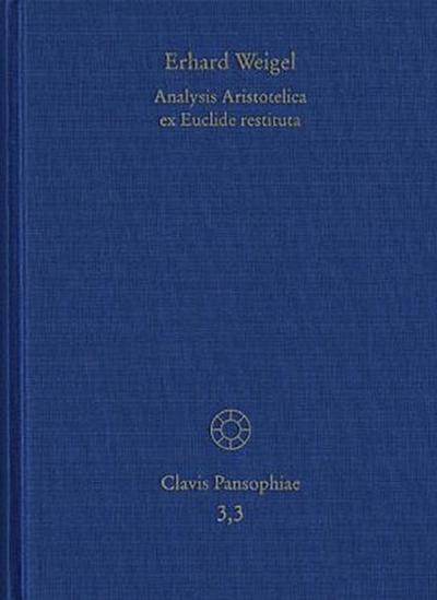 Erhard Weigel: Werke III