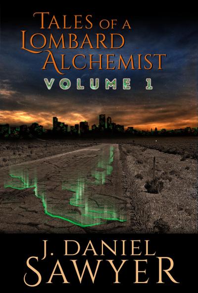Tales of a Lombard Alchemist (Collected Lombard Alchemist, #1)