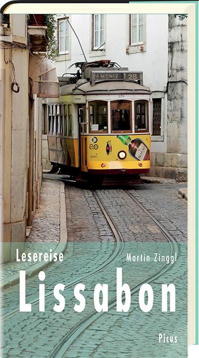 Zinggl,Lesereise Lissabon