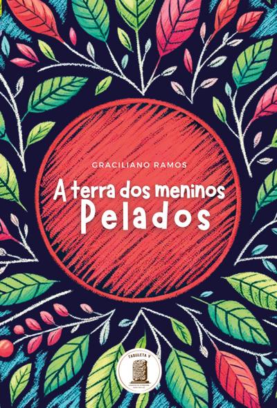 A Terra dos Meninos Pelados