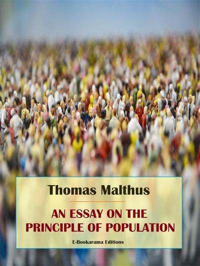 An Essay on the Principle of Population