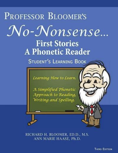 Professor Bloomer’s No-Nonsense First Phonetic Reader