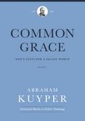Common Grace (Volume 1)