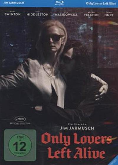 Only Lovers Left Alive