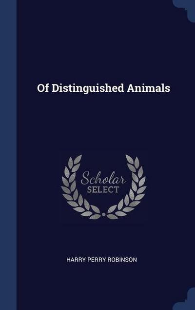 Of Distinguished Animals