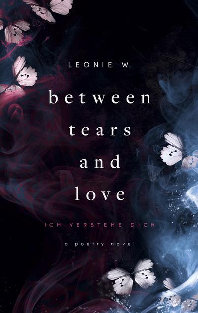 Between Tears And Love