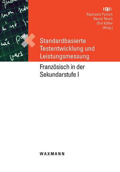Standardbasierte Testentwicklung und Leistungsmessung