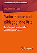 Wohn-Räume und pädagogische Orte