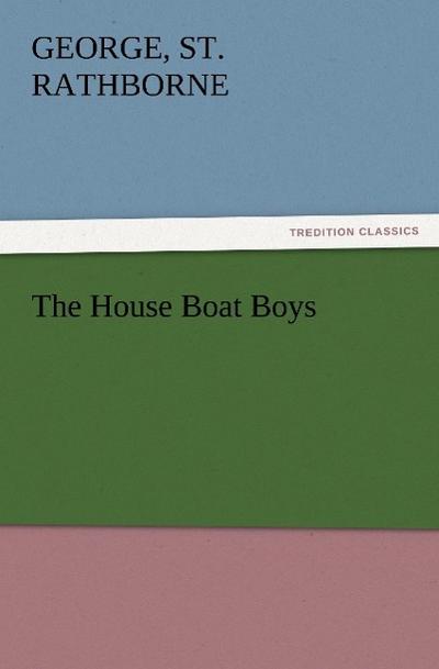 The House Boat Boys