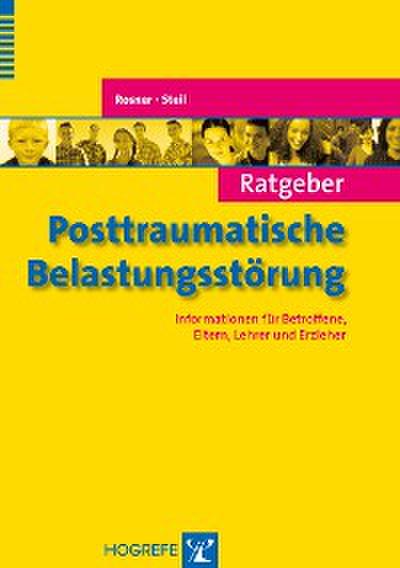 Ratgeber Posttraumatische Belastungsstörung