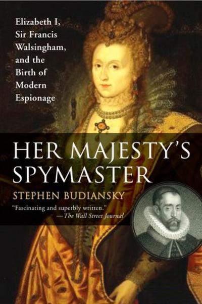 Her Majesty’s Spymaster