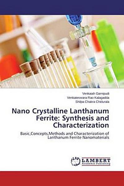 Nano Crystalline Lanthanum Ferrite: Synthesis and Characterization