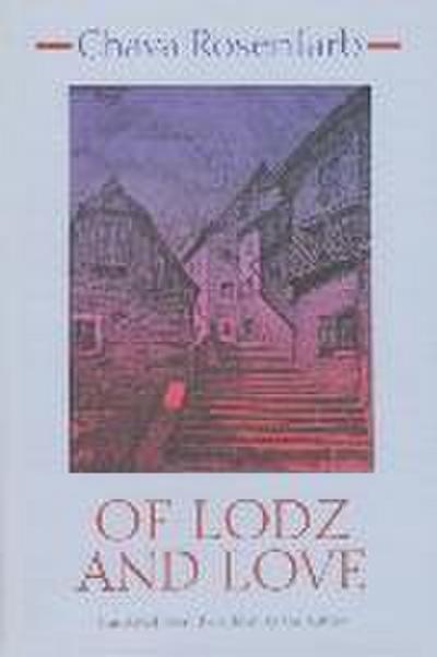 Of Lodz and Love