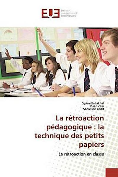 La rétroaction pédagogique : la technique des petits papiers