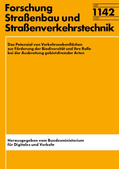 Das Potenzial von Verkehrsnebenflächen zur Förderung der Biodiversität und ihre Rolle bei der Ausbreitung gebietsfremder Arten