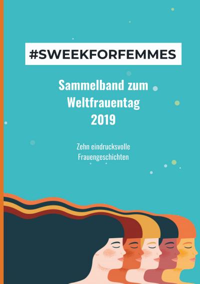 #Sweekforfemmes