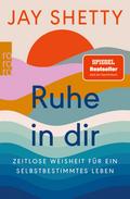 Ruhe in dir von Jay Shetty | Ebook