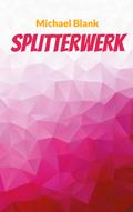 Splitterwerk