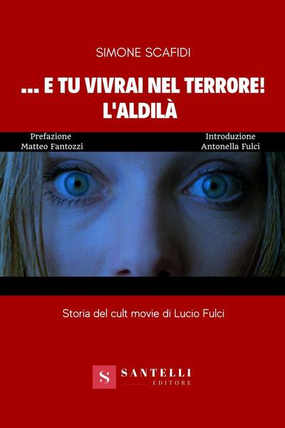 ... E tu vivrai nel terrore! L’aldilà