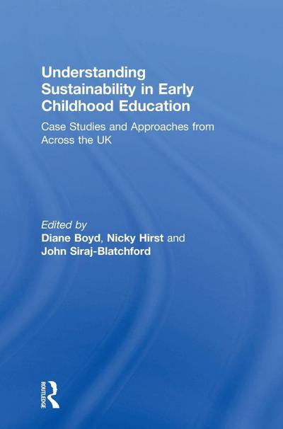 Understanding Sustainability in Early Childhood Education