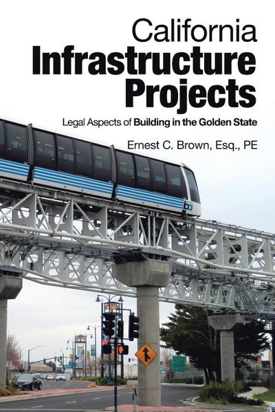 California Infrastructure Projects