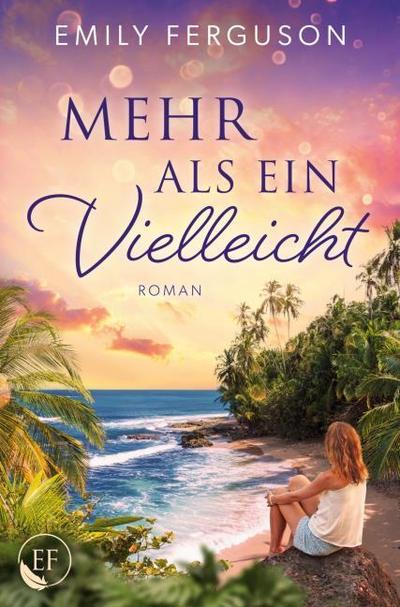 Mehr als ein Vielleicht