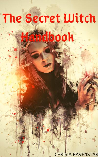 The Secret Witch Handbook