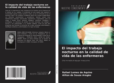 El impacto del trabajo nocturno en la calidad de vida de las enfermeras