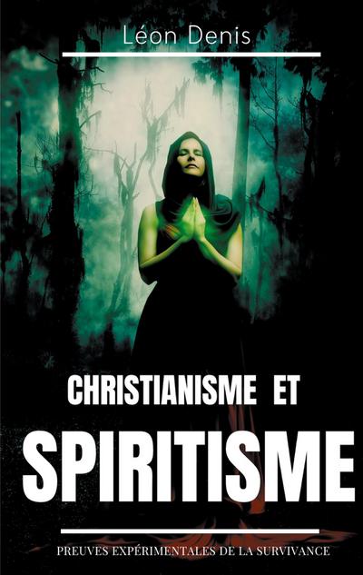 Christianisme et Spiritisme