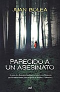 Parecido a un asesinato (MR Narrativa)