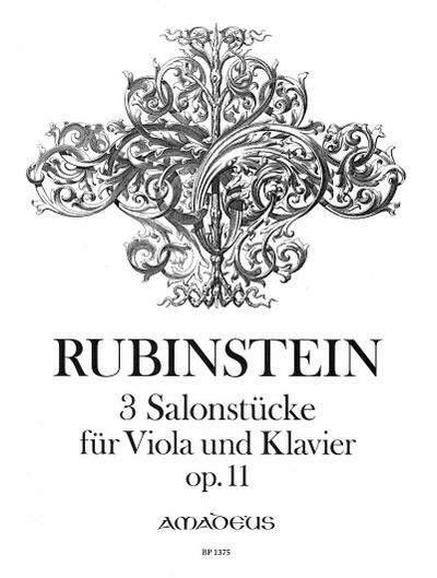 3 Salonstücke op.11für Viola und Klavier