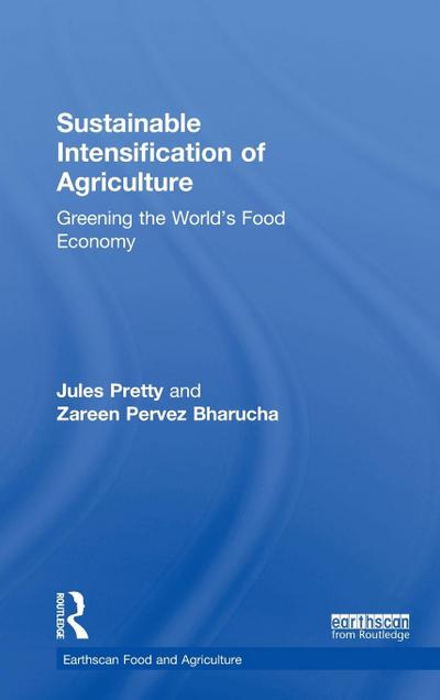 Sustainable Intensification of Agriculture