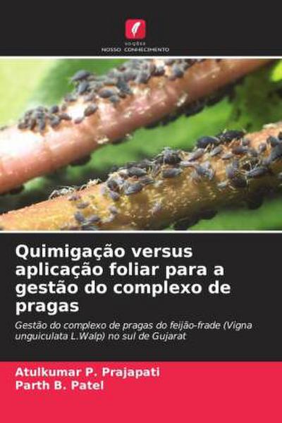 Quimigação versus aplicação foliar para a gestão do complexo de pragas