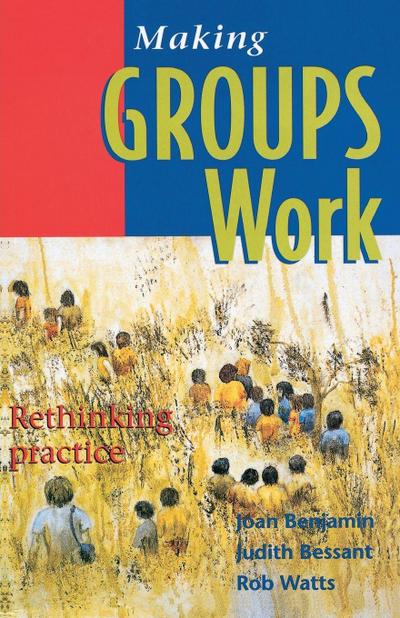 Making Groups Work