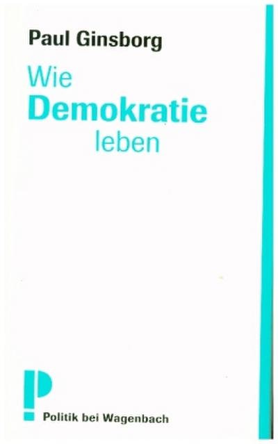 Wie Demokratie leben